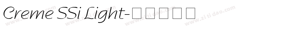 Creme SSi Light字体转换